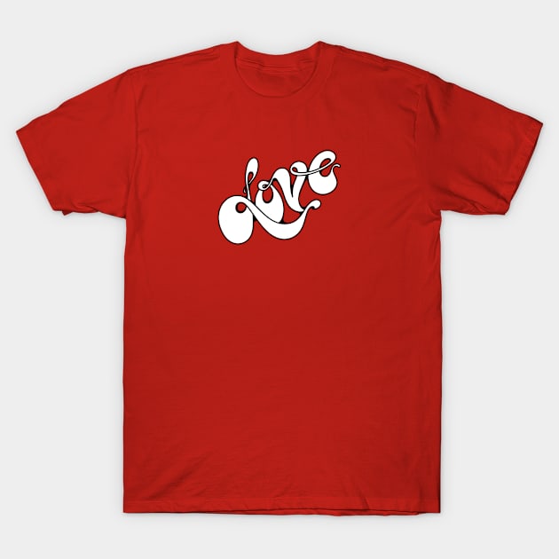 Love text art T-Shirt by Ari